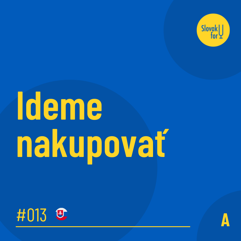 Ideme nakupovat